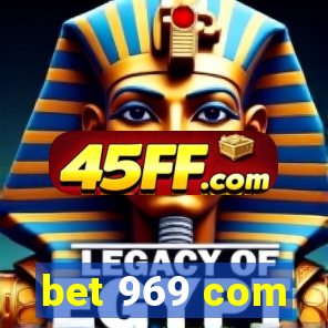 bet 969 com